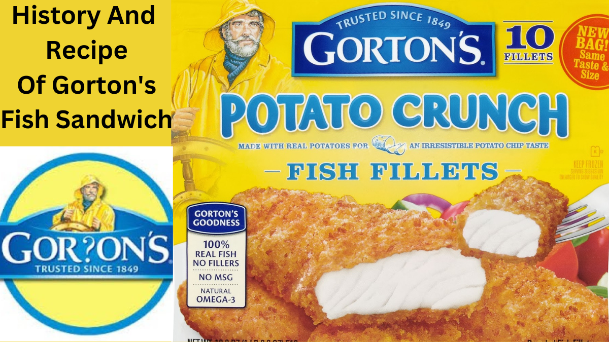 History-And-Recipe Of-Gorton's-Fish-Sandwich